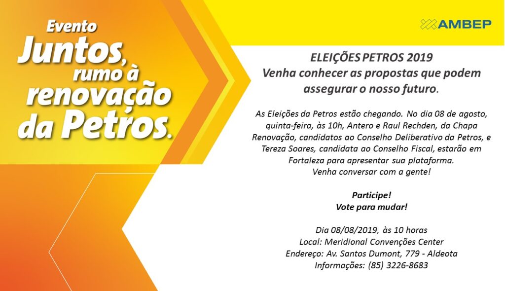 AMBEP Fortaleza convida: Palestra Eleições Petros 2019 com nossos candidatos