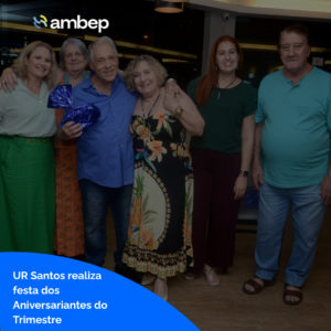 UR Santos realiza festa dos Aniversariantes do Trimestre