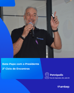 Vem aí! Bate-papo com o Presidente em Petrópolis