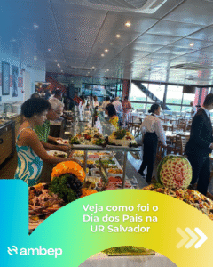 Veja como foi o Dia dos Pais na UR Salvador