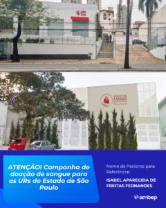 ATENÇÃO! Campanha de doação de sangue para as URs do Estado de São Paulo