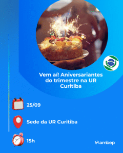 Vem aí! Aniversariantes do trimestre na UR Curitiba