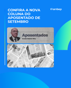Confira a nova Coluna do Aposentado de setembro