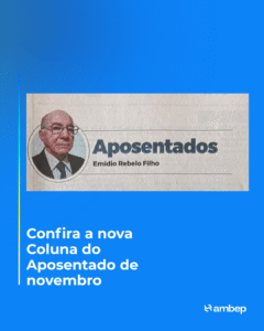 Confira a nova Coluna do Aposentado de novembro