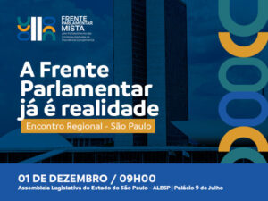 Venha participar do Encontro da Frente Parlamentar Mista de São Paulo