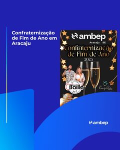 Festa de Confraternização em Aracaju