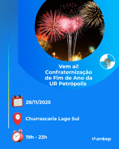 Vem aí! Confraternização de Fim de Ano da UR Petrópolis