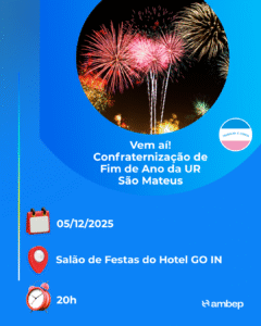 Vem aí! Confraternização de Fim de Ano da UR São Mateus