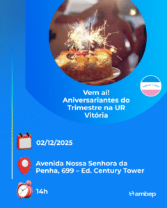 Vem aí! Aniversariantes do Trimestre na UR Vitória