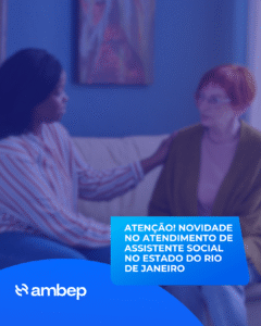 Atenção! Novidade no atendimento de Assistente Social no Estado do Rio de Janeiro