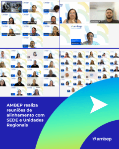 AMBEP realiza reuniões de alinhamento com SEDE e Unidades Regionais