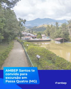 AMBEP Santos te convida para excursão em Passa Quatro (MG)