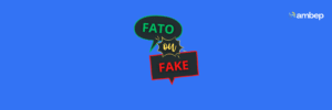 Fato ou Fake: esclarecendo dúvidas sobre os PEDs