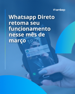 Whatsapp Direto retoma seu funcionamento nesse mês de março