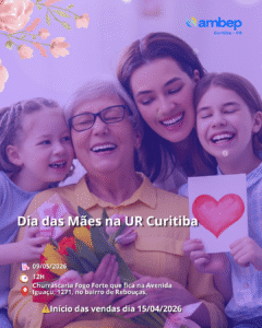Vem aí! Dia das Mães na UR Curitiba