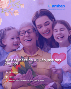 Vem aí! Dia das Mães na UR São José dos Campos