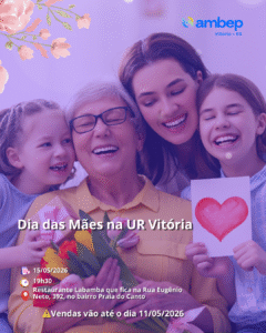 Vem aí! Dia das Mães na AMBEP Vitória