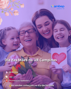 Vem aí! Dia das Mães na UR Campinas