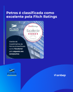 Petros é classificada como excelente pela Fitch Ratings