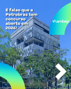 É falso que a Petrobras tem concurso aberto em 2026!