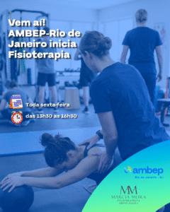 Vem aí! AMBEP-Rio de Janeiro inicia Fisioterapia