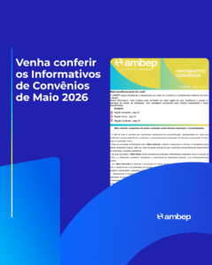 Venha conferir os Informativos de Convênios de Maio/26