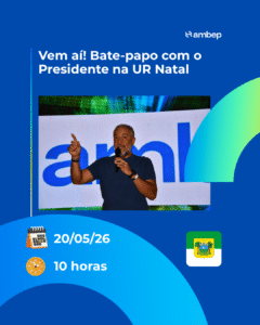 Vem aí! Bate-papo com o Presidente na UR Natal