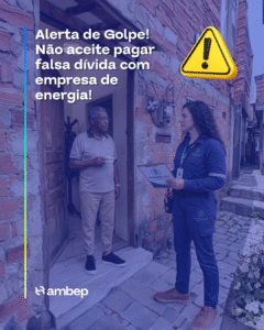 Alerta de Golpe! Não aceite pagar falsa dívida com empresa de energia!