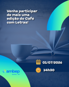 Venha participar de mais uma edição do Café com Letras (01/07)