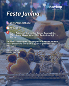 Vem aí! Festa Junina na UR Alagoinhas