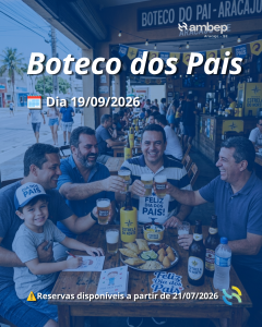Vem aí! Boteco dos Pais na AMBEP-Aracajú