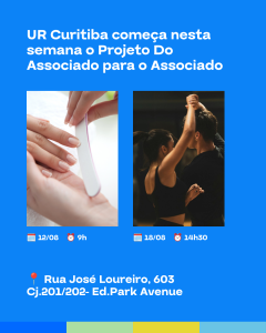 UR Curitiba começa nesta semana o Projeto Do Associado para o Associado