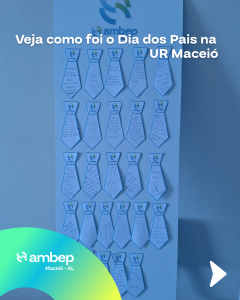 Veja como foi o Dia dos Pais na UR Maceió