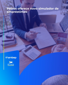 Petros oferece novo simulador de empréstimos